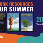 NASW Press Social Work Resources For Your Summer