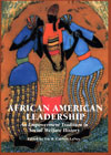 African American Leadership: An Empowerment Tradition in Social Welfare History
