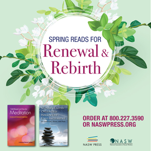 NASW Press Spring Reads for Renewal And Rebirth