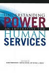 Understanding Power: An Imperative for Human Services