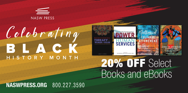 Celebrate Black History Month With The NASW Press