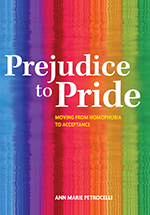 Prejudice to Pride: Moving from Homophobia to Acceptance