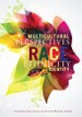 2. Multicultural Perspectives on Race, Ethnicity, and Identity