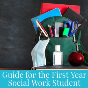 backpack with notebooks, hand sanitizer, facemask - guide for the first year social work student