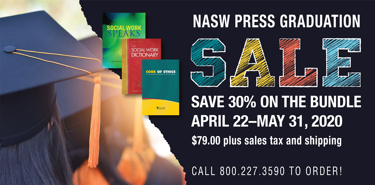 Celebrate Your Graduate—Save 30% Off the NASW Press Graduation Bundle