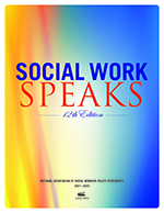 Book Cover: Social Work Speaks, 12th Edition, NASW Policy Statements, 2021-2023